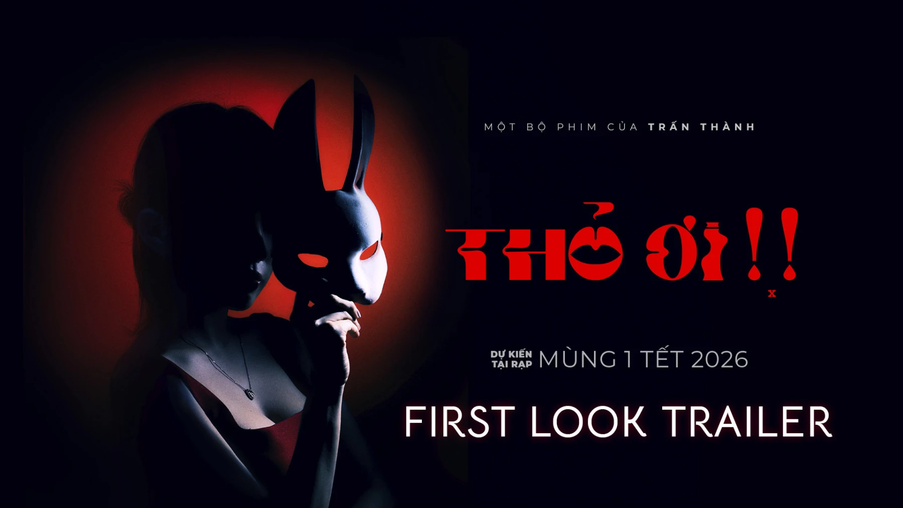 Thỏ Ơi: Trấn Thành Bẻ Lái Chất Tâm Lý - Cơn Sốt Phim Tết Đánh Thẳng Vào Mặt Tối Gia Đình