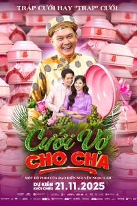 Cưới Vợ Cho Cha