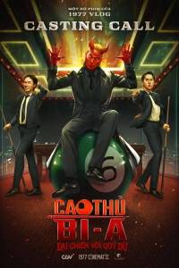 Cao Thủ Bi A: Đại Chiến Với Quỷ Dữ