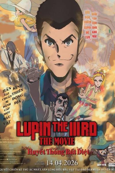 Siêu Đạo Chích Lupin Đệ Tam: Huyết Thống Bất Diệt