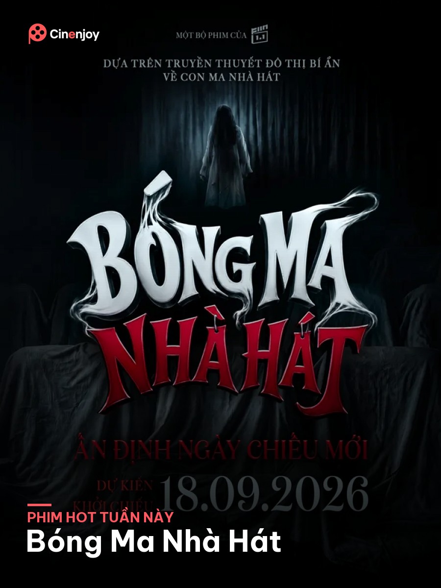 Top phim hot đang chiếu tuần này